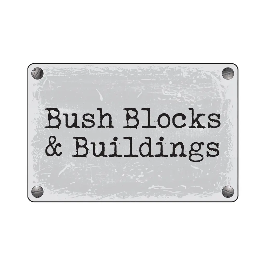Bush Blocks & Buildings